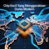 Ilustrasi chip semikonduktor pada papan sirkuit elektronik yang menjadi komponen penting dalam berbagai perangkat teknologi modern.