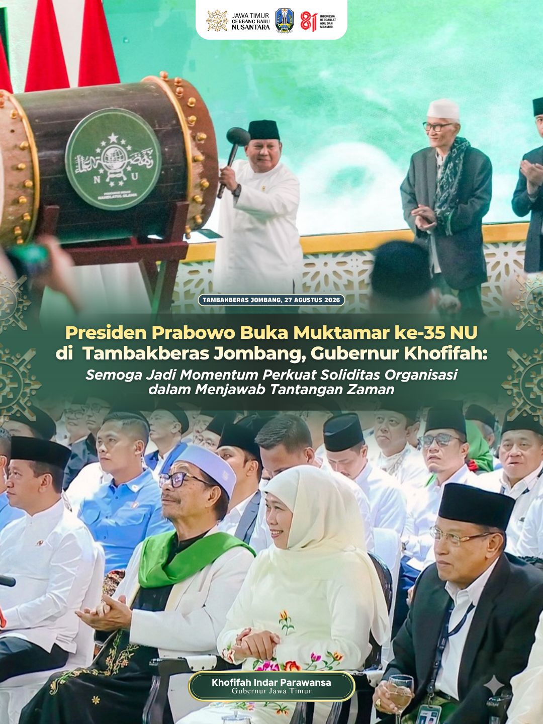 Presiden Prabowo Buka Muktamar ke-35 NU, Khofifah Dorong Soliditas Organisasi Hadapi Tantangan Zaman