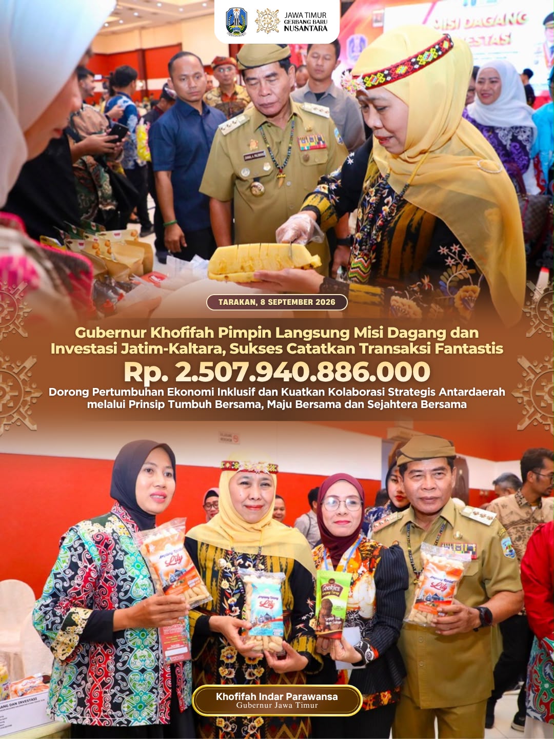 Jatim–Kaltara Cetak Transaksi Rp2,5 Triliun, Khofifah Perkuat Kolaborasi Dagang dan Investasi